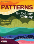 Patterns for College Writing: A Rhetorical Reader and Guide, 16th Edition – Laurie G. Kirszner & Stephen R. Mandell