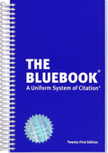 The Bluebook A Uniform System of Citation, 21st Edition – Harvard Law Review, et al.